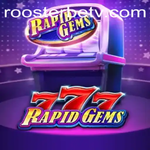 Exciting Gameplay and Thrills with RapidGems777